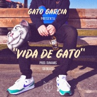 Vida de Gato - Single - GATO GARCÍA