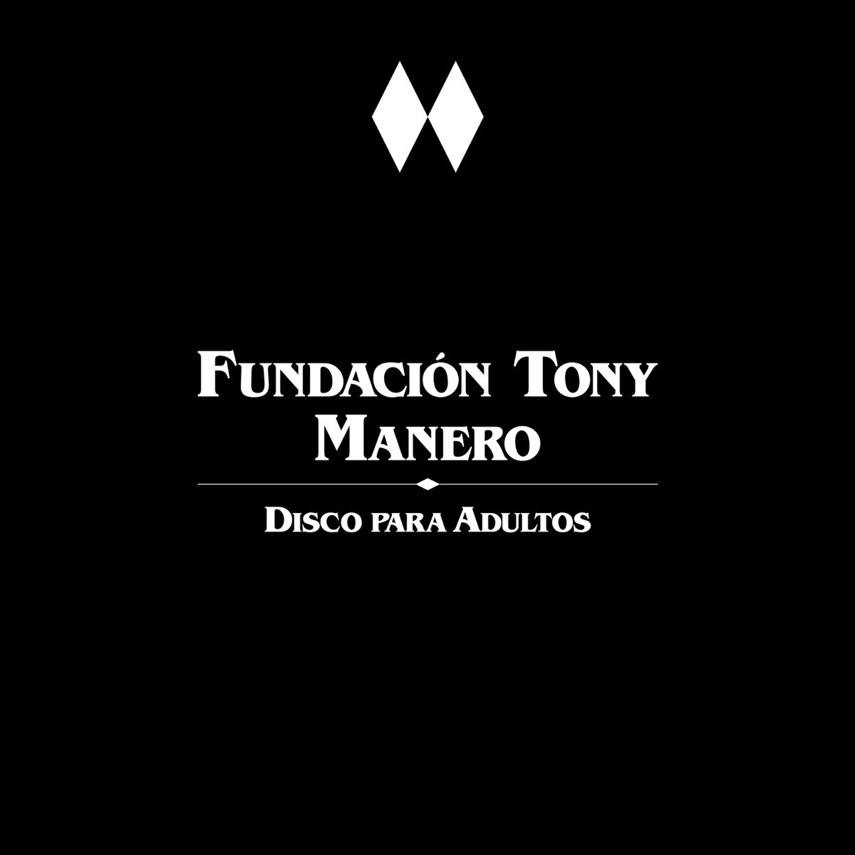 Disco para Adultos by Fundación Tony Manero on Apple Music