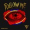 Follow Me (Harry Romero Club Mix) - Fiorious lyrics