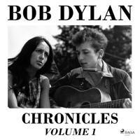 Bob Dylan - Chronicles Volume 1 artwork