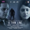 A Thin Line (Original Motion Picture Soundtrack) - Single