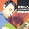 Come le viole Plus - Peppino Gagliardi