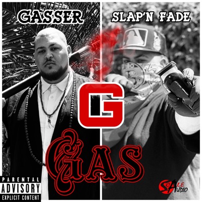 Gas (feat. Slap'n Fade) - Single