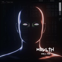 Tell Me - Single - WEVLTH