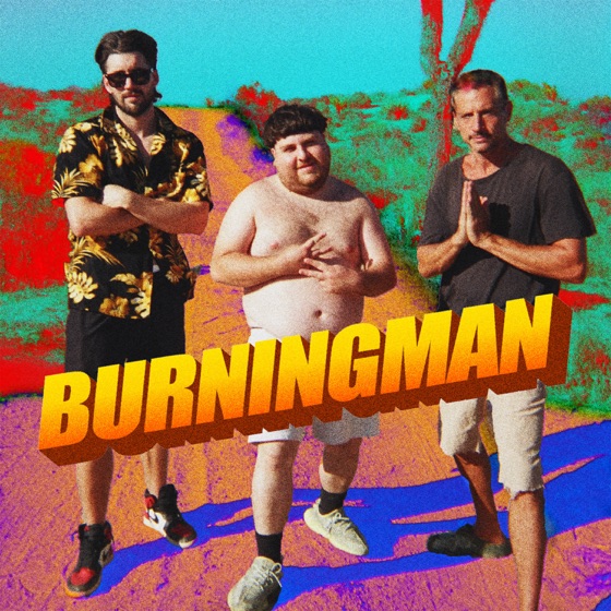 Cover artwork for Burning Man (feat. Jeff Wittek & Jonah)