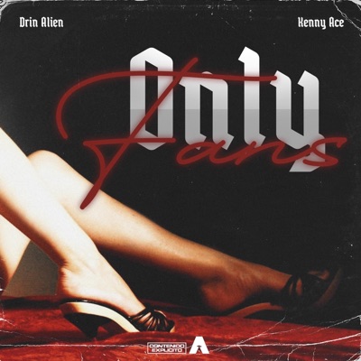 Onlyfans (feat. Kenny Ace) - Single