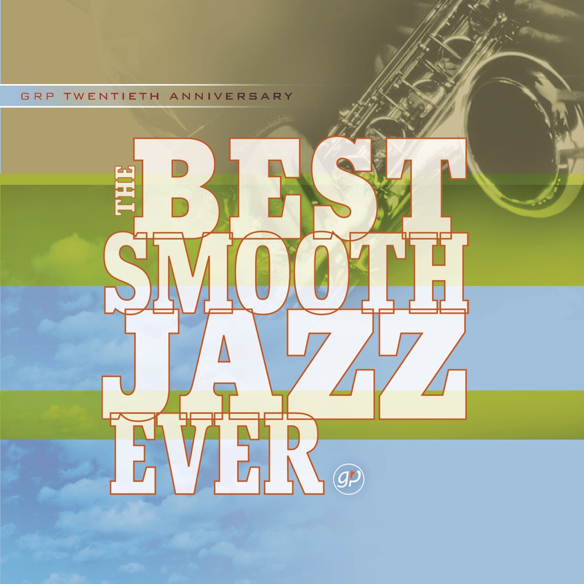 ‎The Best Smooth Jazz Ever Album by Various Artists Apple Music