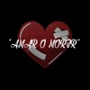 Amar O Morir(dekxo) - Single