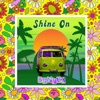 Shine On