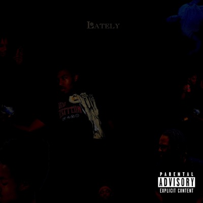 Lately - Single