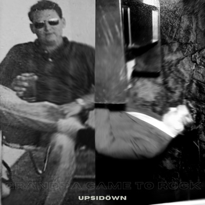 Grandpa Came to Rock - Single