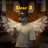 Dear J - Single - OhhZee & Eddie Green$