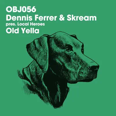 Old Yella - Single - Dennis Ferrer