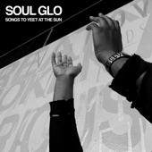 Soul Glo - (Quietly) Do the Right Thing