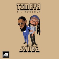 Dance (feat. Rudeboy) - Single - Timaya
