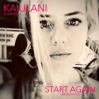Start Again (Acoustic) [Acoustic] - Single