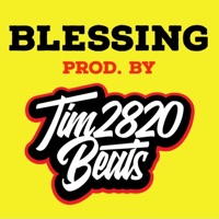 Blessing - Single - Tim2820Beats