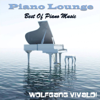 Piano Lounge (Best of Piano Music) - Wolfgang Vivaldi