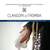 Clangori di tromba, Vol.3 (Le marce funebri a Molfetta nei riti della Settimana Santa) artwork