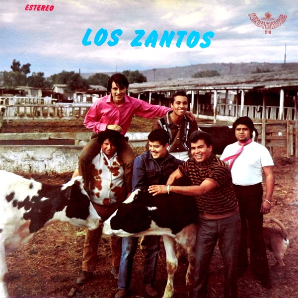 Los Zantos (feat. José Jimenez, Arturo Renteria, Manuelo Estudillo & José Fonseca)