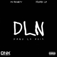 DLN (En attendant Or Game 2) (feat. OBN MUNTY & Kosdra Lb) - Single - Or Game