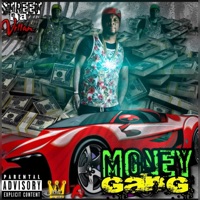 Money Gang - Street Da ' Villan