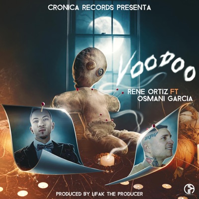 VooDoo (feat. Osmani Garcia La Voz) - Single