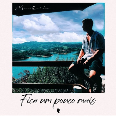 Fica um Pouco Mais - Single
