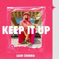 Keep It Up - Single - Lean Chihiro