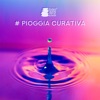 # Pioggia curativa: La natura suona per dormire, Meditazione consapevole, Yoga, Anima calma