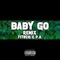 Baby Go (feat. P.A. On The Track) [Remix] - Titlich lyrics