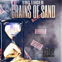 Grains of Sand - Single - Loc Luger