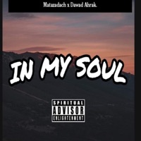 In My Soul - Single - Matazadach