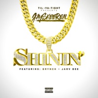 Shinin' (feat. Grynch & Jarv Dee) - Single - JaySkeeReal