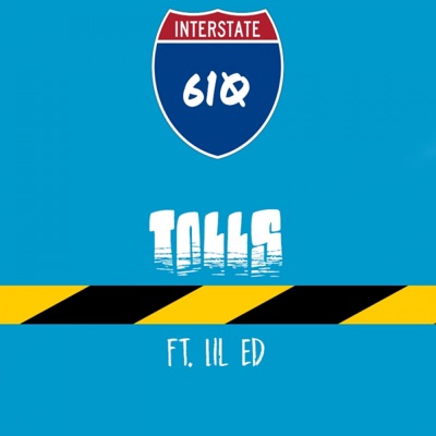 Tolls (feat. Lil Ed) - Single