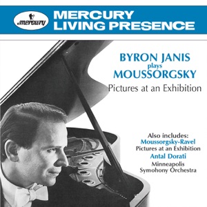 Byron Janis Plays Moussorgsky: Pictures At An Exhibition