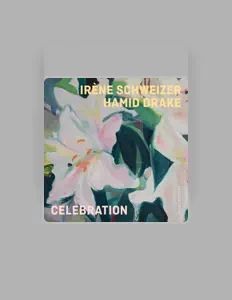 Irène Schweizerを聴いたり、ミュージックビデオを鑑賞したり、経歴やツアー日程などを確認したりしましょう！