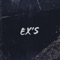 Ex’s - Mix1Ne lyrics