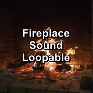 Fireplace Sound Loopable