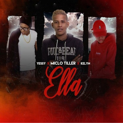 Ella (feat. Miclo & Kelyn) - Single