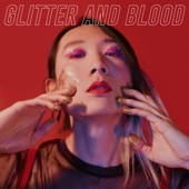 SuperKnova - Glitter and Blood