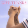 Give Thanks - Single