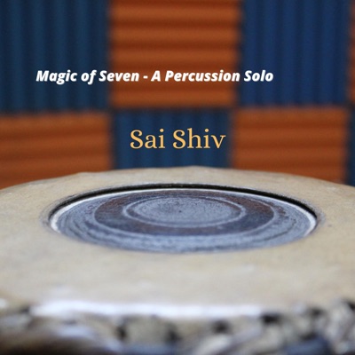 Magic of Seven (A Percussion Solo) - Single