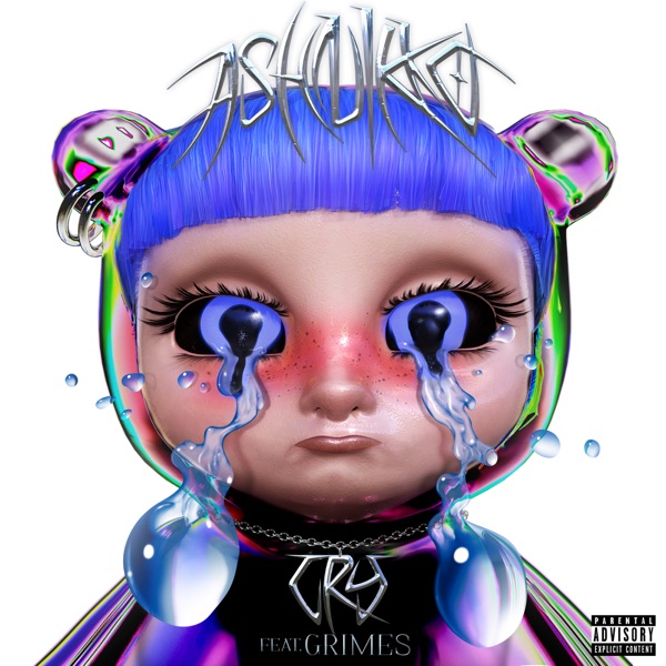 Cry (feat. Grimes) - Single - Ashnikko