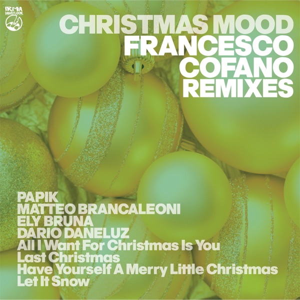Christmas Mood (Francesco Cofano Remixes) - EP