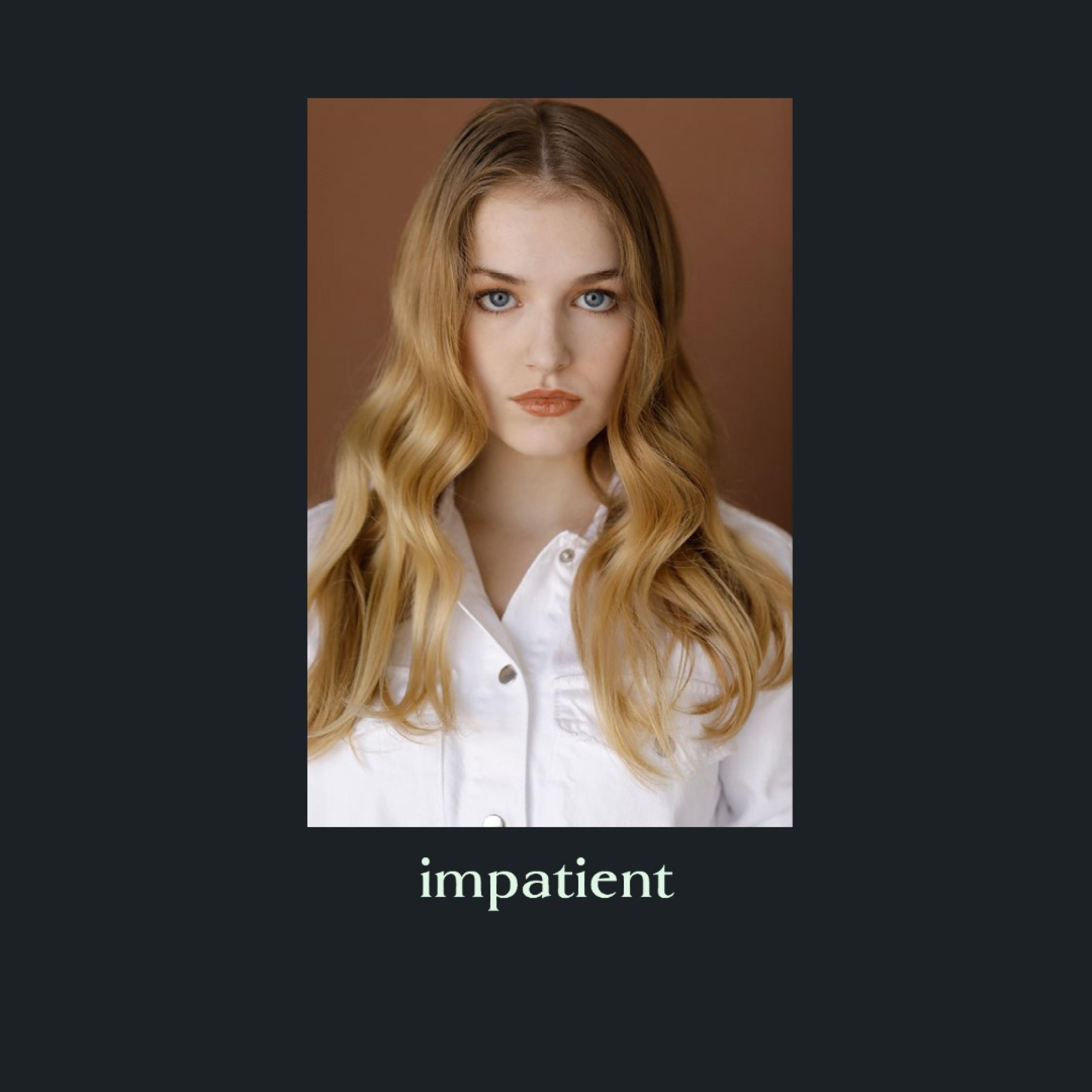 Impatient - Single