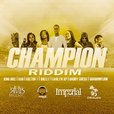 Champion Riddim - EP