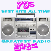 70s Best Hits All Time Greatest Radio Hits - Various Artists