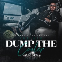 Dump the Cooler (F**k'em) - Single - Idd Ack