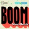 BOOM (Snavs Remix) - Tiësto & Sevenn lyrics